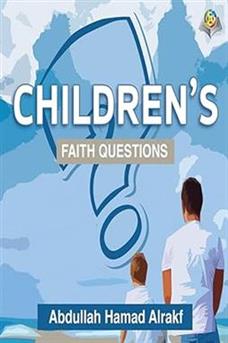 The Childrens Questions about Faith