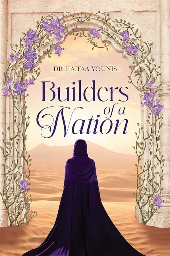 Builders of a Nation Book by Haifaa Younis