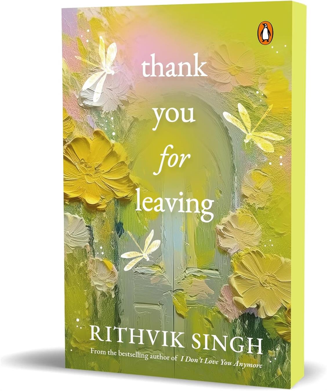 Thank You for Leaving Rithvik Singh