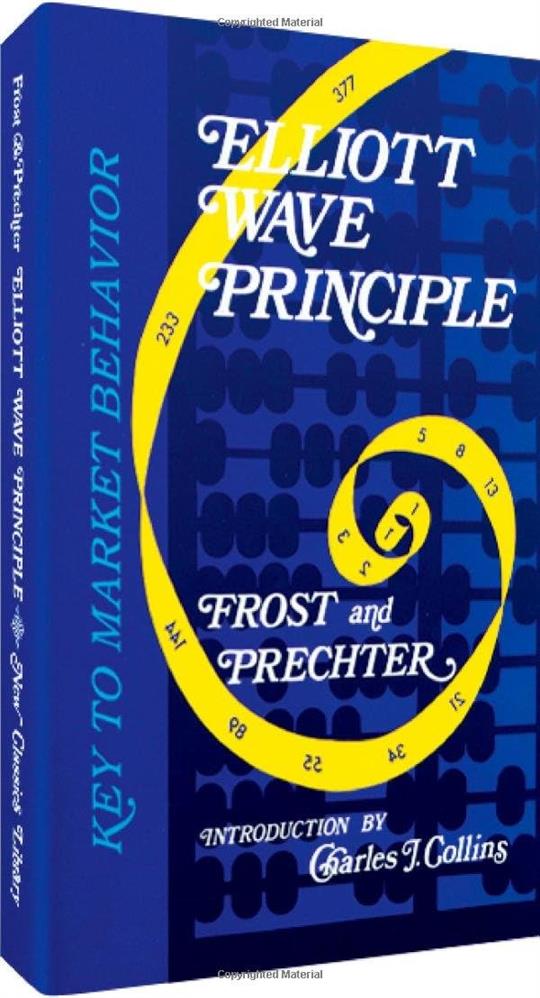 Elliott Wave Principle Key to Market Behavior Book by A J Frost and Robert Prechter