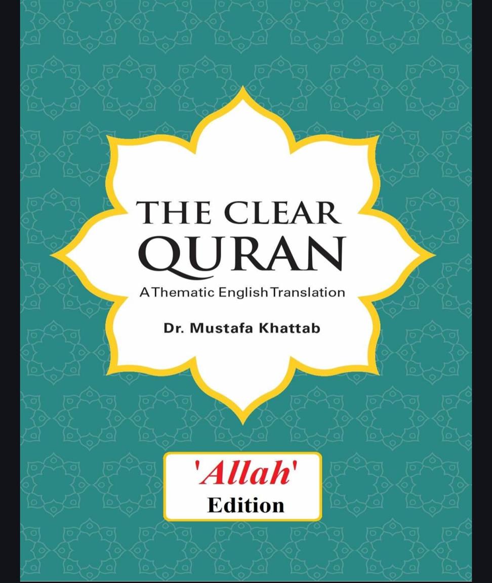 the clear quran by dr mustafa khattab